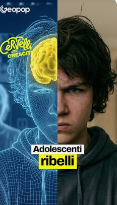 Adolescenti, ribellione e cambiamenti biochimici